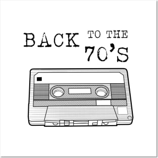 Back To The 70s / Cassette Tape Vintage Music T-Shirt Posters and Art